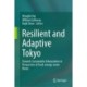 Resilient and Adaptive Tokyo: Towards Sustainable Urbanization in Perspective of Food-energy-water Nexus