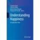 Understanding Happiness: An Explorative View
