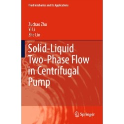 Solid-Liquid Two-Phase Flow in Centrifugal Pump