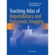 Teaching Atlas of Hepatobiliary and Pancreatic Imaging: A Collection of Clinical Cases
