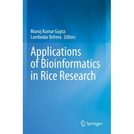 Applications of Bioinformatics in Rice Research
