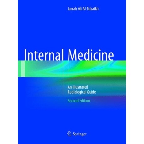 Internal Medicine: An Illustrated Radiological Guide
