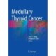 Medullary Thyroid Cancer