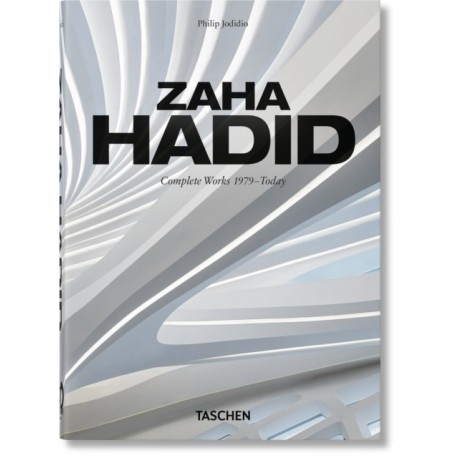 Zaha Hadid: Complete Works 1979–Today. 45th Ed.