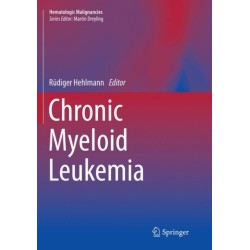 Chronic Myeloid Leukemia