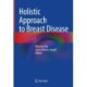 Holistic Approach to Breast Disease