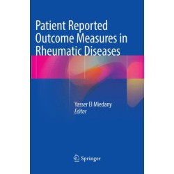 Patient Reported Outcome Measures in Rheumatic Diseases