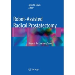 Robot-Assisted Radical Prostatectomy: Beyond the Learning Curve