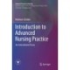 Introduction to Advanced Nursing Practice: An International Focus