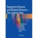 Dupuytren Disease and Related Diseases - The Cutting Edge