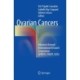 Ovarian Cancers: Advances through International Research Cooperation (GINECO, ENGOT, GCIG)