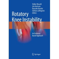 Rotatory Knee Instability: An Evidence Based Approach