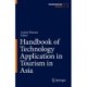 Handbook of Technology Application in Tourism in Asia