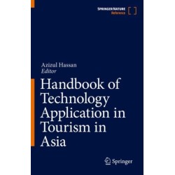 Handbook of Technology Application in Tourism in Asia