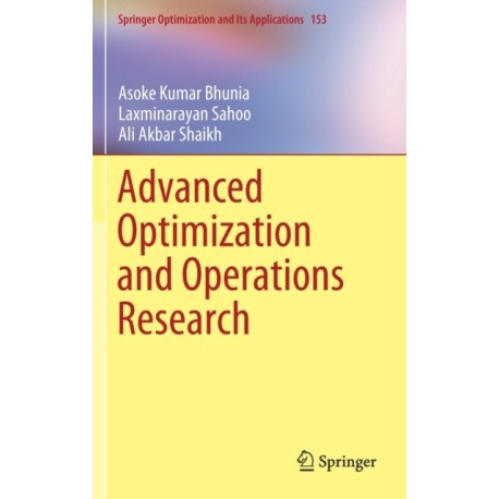 Advanced Optimization and Operations Research