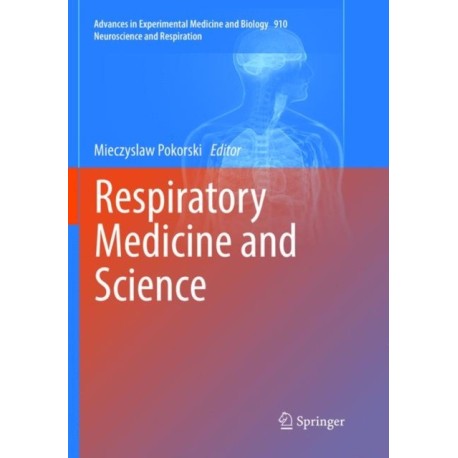 Respiratory Medicine and Science