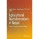 Agricultural Transformation in Nepal: Trends, Prospects, and Policy Options