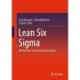 Lean Six Sigma: Methods for Production Optimization