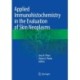 Applied Immunohistochemistry in the Evaluation of Skin Neoplasms