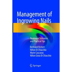 Management of Ingrowing Nails: Treatment Scenarios and Practical Tips