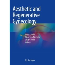 Aesthetic and Regenerative Gynecology
