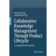 Collaborative Knowledge Management Through Product Lifecycle: A Computational Perspective