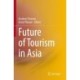 Future of Tourism in Asia