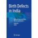 Birth Defects in India: Epidemiology and Public Health Implications
