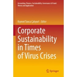 Corporate Sustainability in Times of Virus Crises