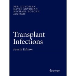 Transplant Infections: Fourth Edition