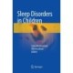 Sleep Disorders in Children