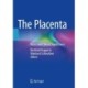 The Placenta: Basics and Clinical Significance