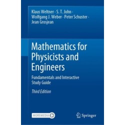 Mathematics for Physicists and Engineers: Fundamentals and Interactive Study Guide