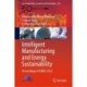 Intelligent Manufacturing and Energy Sustainability: Proceedings of ICIMES 2022