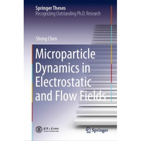 Microparticle Dynamics in Electrostatic and Flow Fields