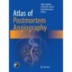 Atlas of Postmortem Angiography