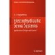 Electrohydraulic Servo Systems: Applications, Design and Control