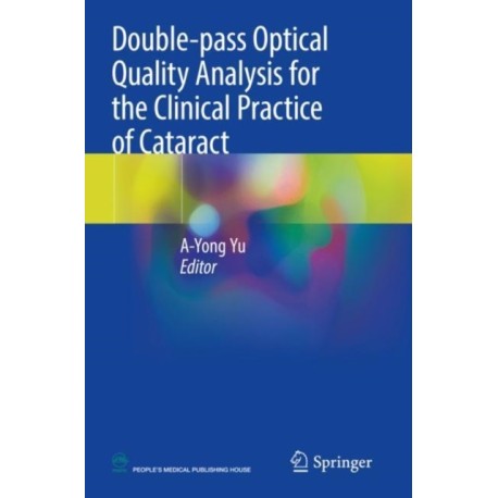 Double-pass Optical Quality Analysis for the Clinical Practice of Cataract