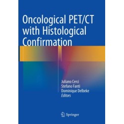 Oncological PET/CT with Histological Confirmation