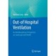 Out-of Hospital Ventilation: An Interdisciplinary Perspective on Landscape and Health