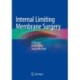 Internal Limiting Membrane Surgery