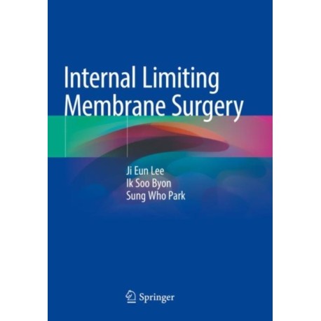 Internal Limiting Membrane Surgery