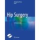 Hip Surgery: A Practical Guide