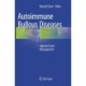 Autoimmune Bullous Diseases: Approach and Management