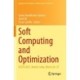 Soft Computing and Optimization: SCOTA 2021, Ranchi, India, March 26–27