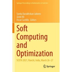 Soft Computing and Optimization: SCOTA 2021, Ranchi, India, March 26–27