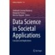 Data Science in Societal Applications: Concepts and Implications
