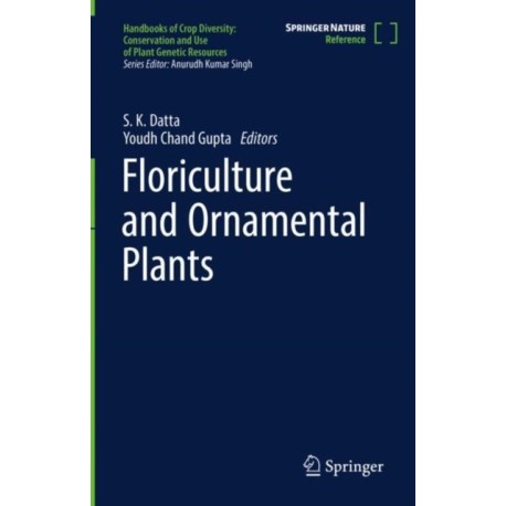 Floriculture and Ornamental Plants