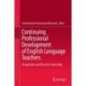 Continuing Professional Development of English Language Teachers: Perspectives and Practices from India