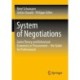 System of Negotiations: Game Theory and Behavioral Economics in Procurement – the Guide for Professionals